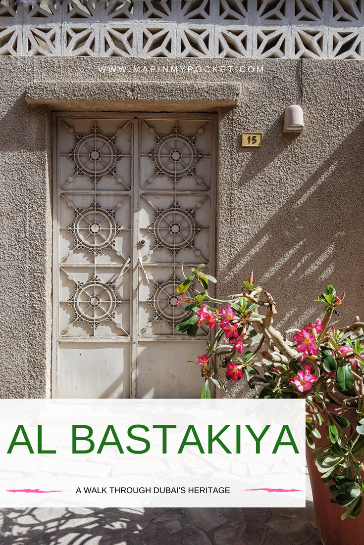 Al Bastakiya - A Walk through Dubai's Heritage